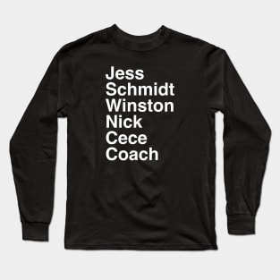 New Girl Character Long Sleeve T-Shirt